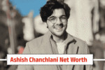 Ashish Chanchlani Net Worth